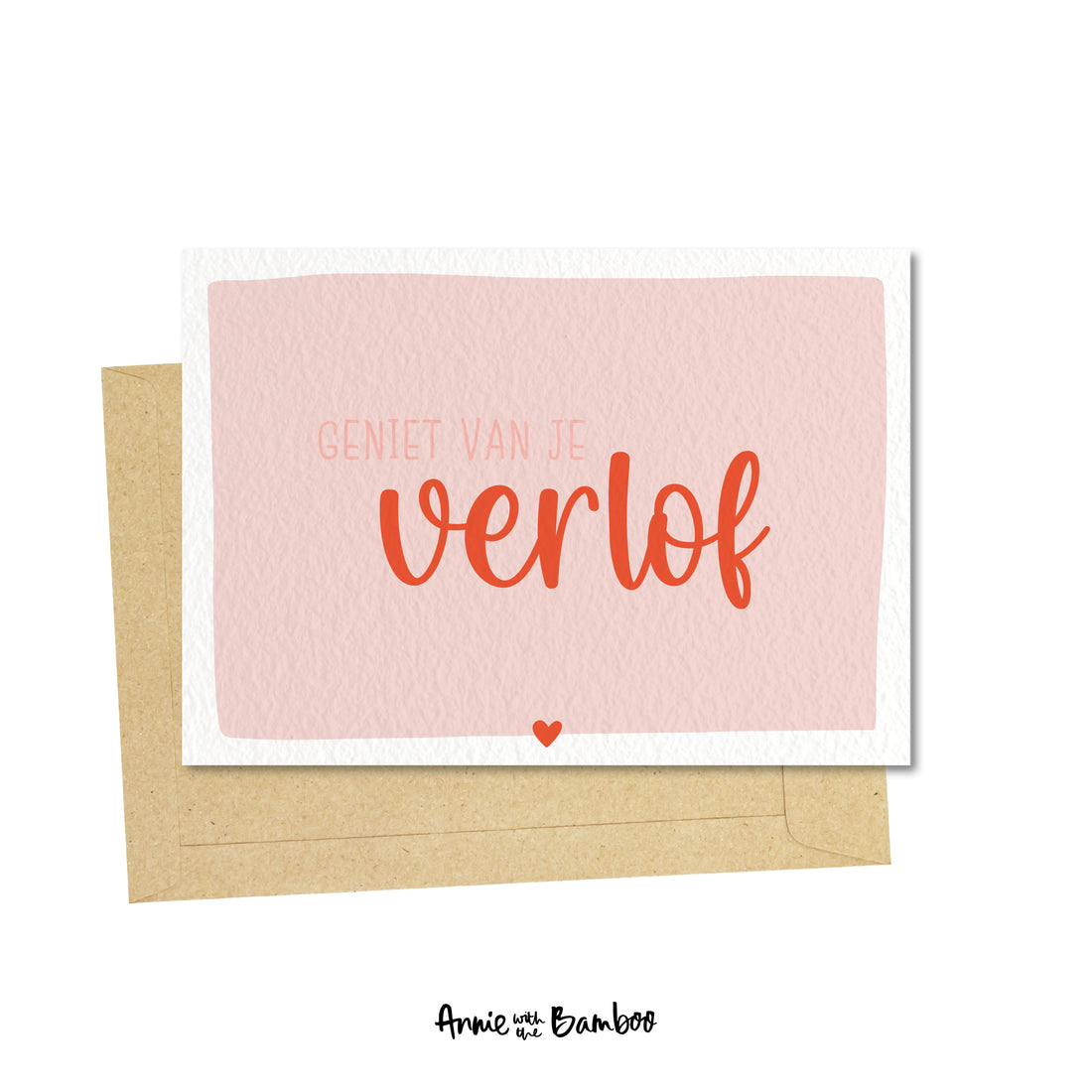 Ansichtkaart - Geniet van je verlof