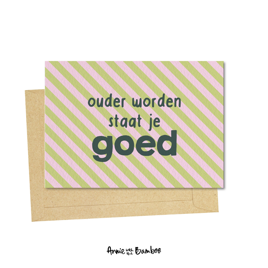 Ansichtkaart - Ouder worden staat je goed