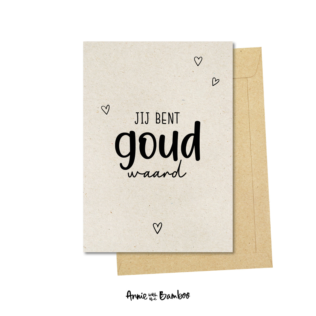 Ansichtkaart - Jij bent goud waard