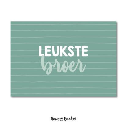 Ansichtkaart - Leukste broer