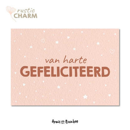 Ansichtkaart - Van harte gefeliciteerd