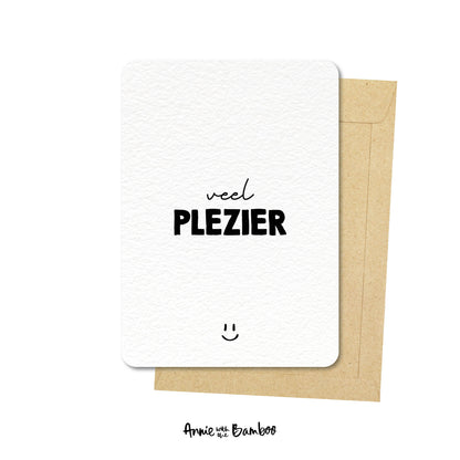 Ansichtkaart - Veel plezier