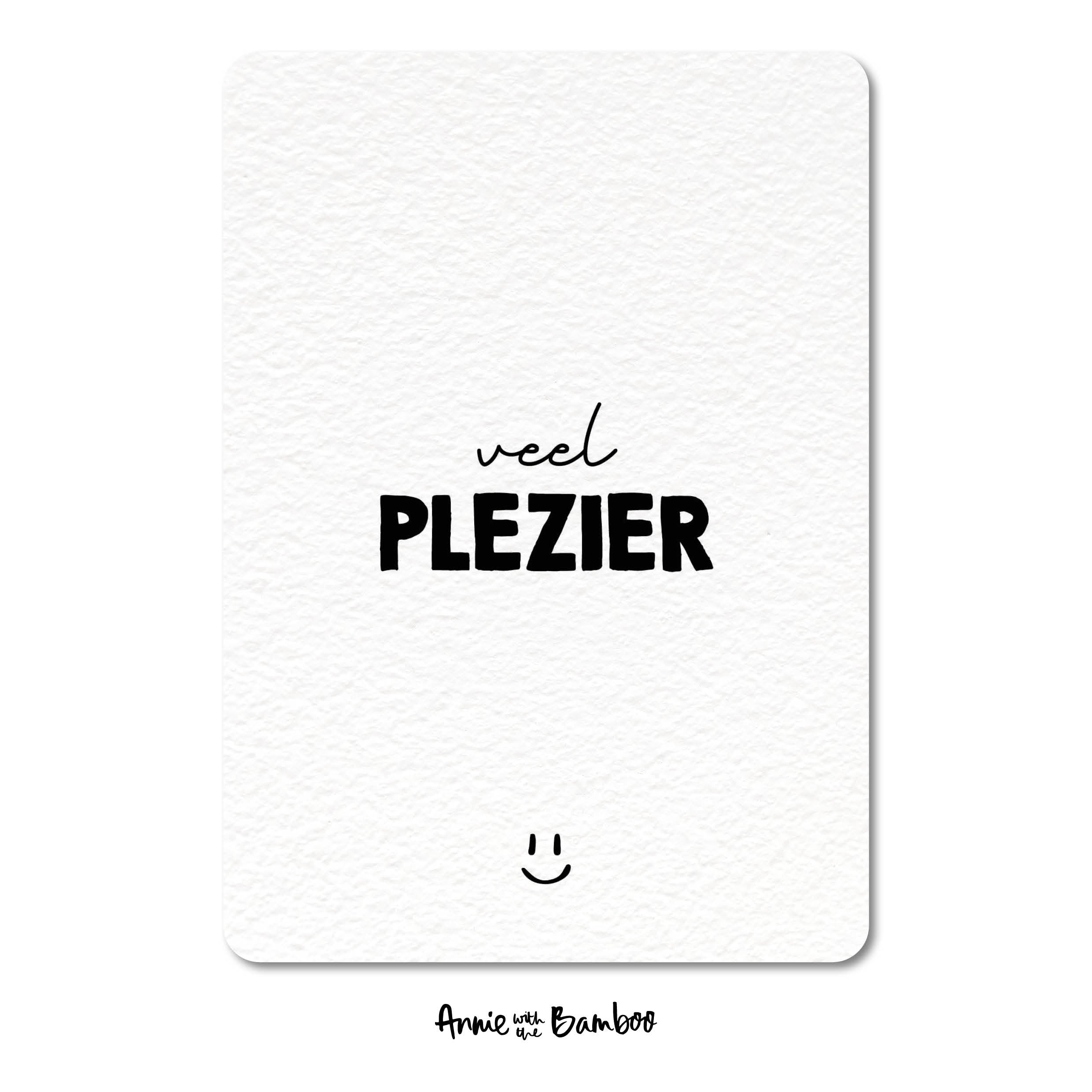 Ansichtkaart - Veel plezier