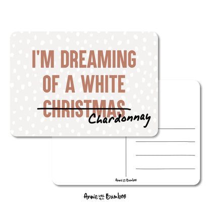 Kerstkaart - Dreaming of a white chardonnay (sale)