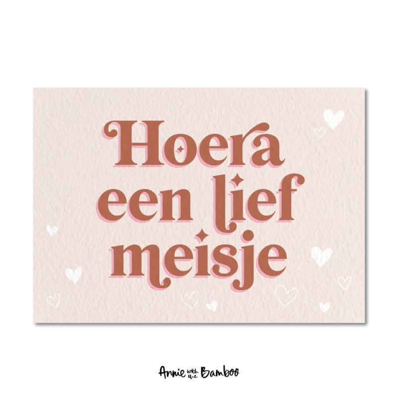 Ansichtkaart - Hoera een lief meisje