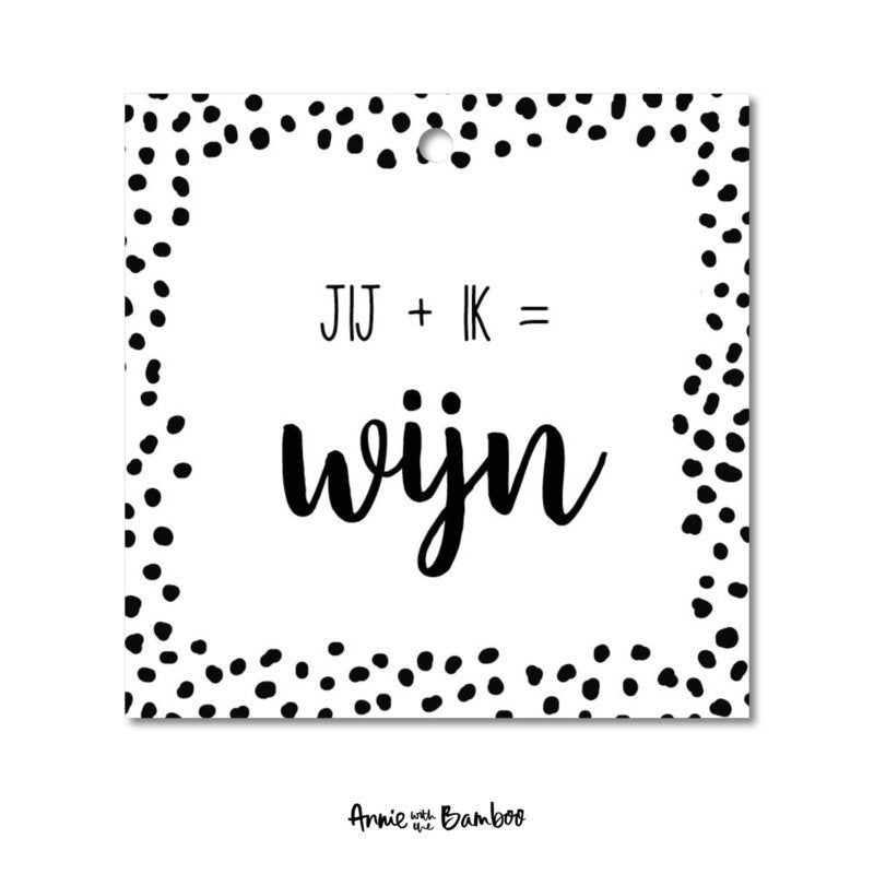 Cadeaulabel - Jij + ik = wijn!